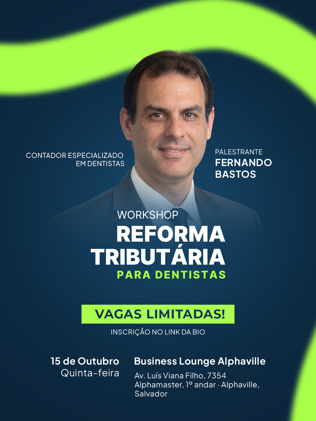 Fernando Bastos, palestrante do Workshop Reforma Tributária para Dentistas